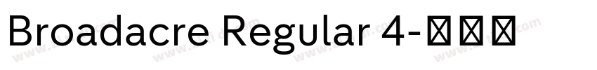 Broadacre Regular 4字体转换